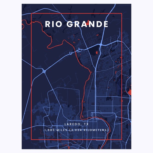 Rio Grande through Laredo in High Energy Poster 1